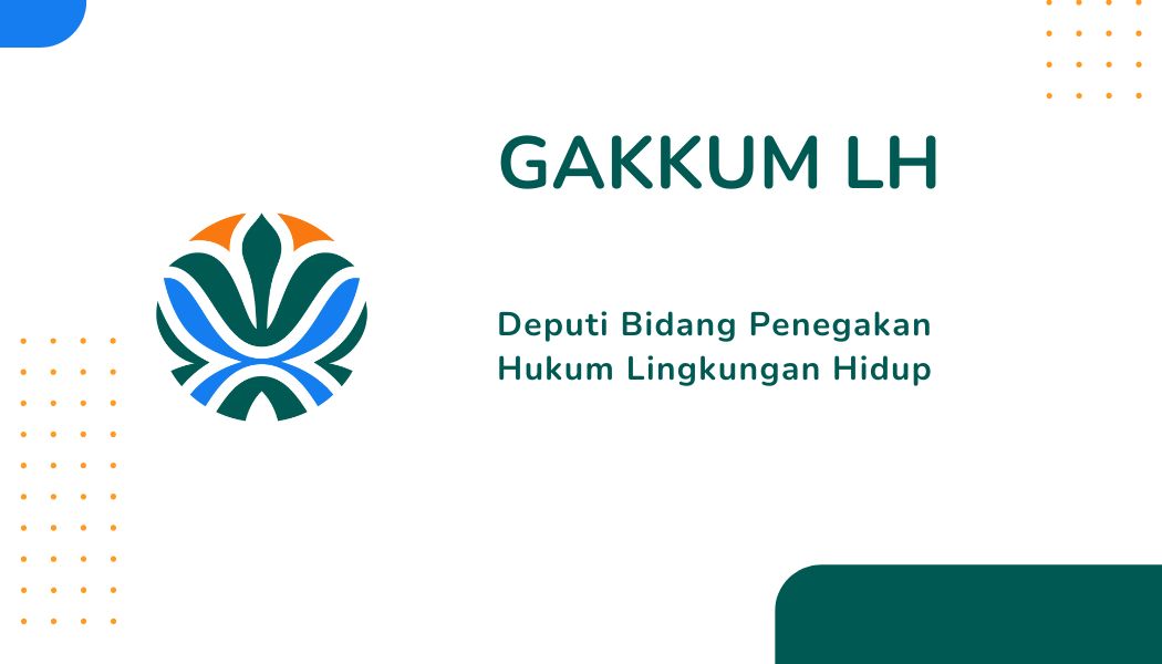 DEPUTI BIDANG GAKKUM LH