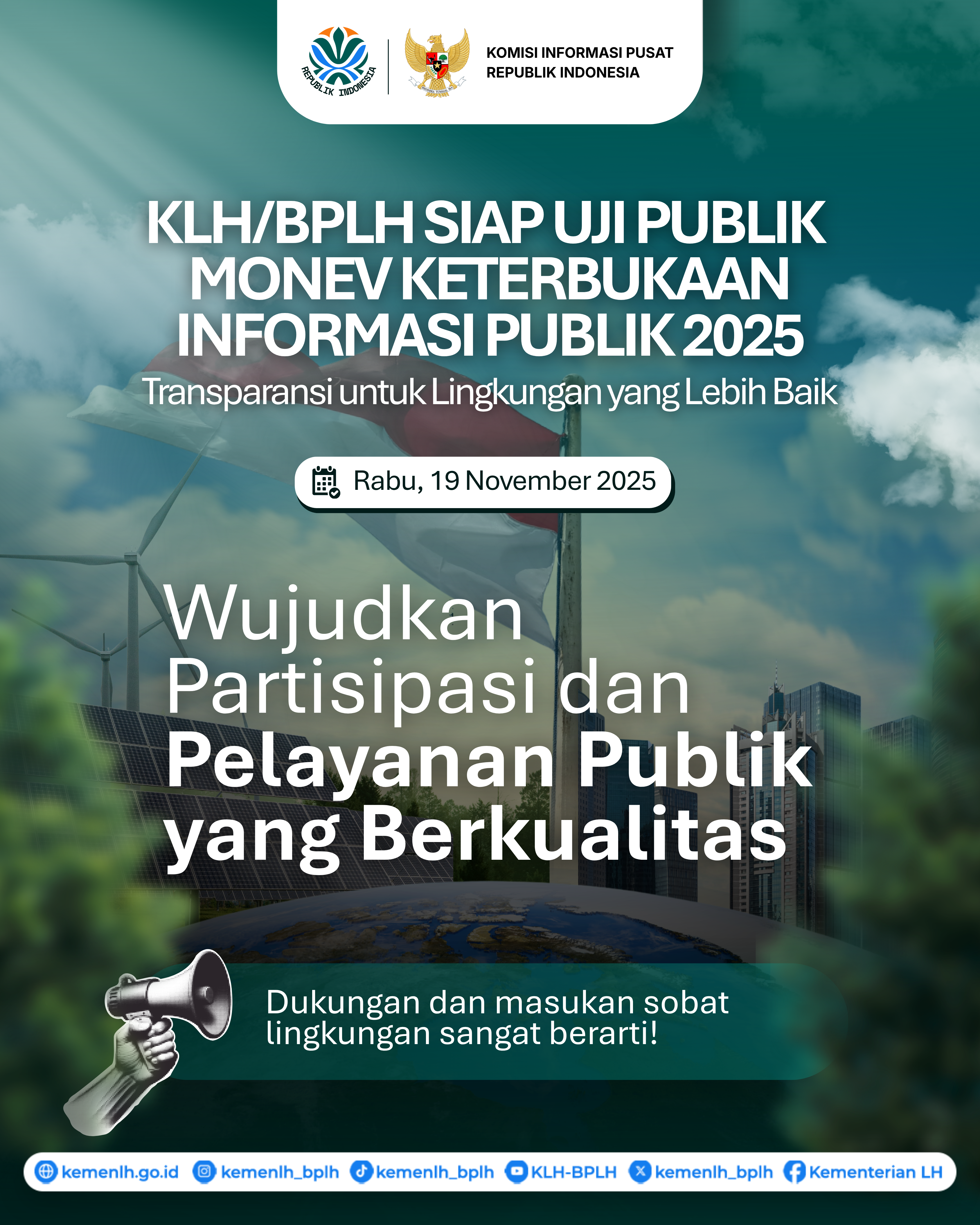 KLH/BPLH siap ikut dalam Uji Publik Monev Keterbukaan Informasi Publik 2025!