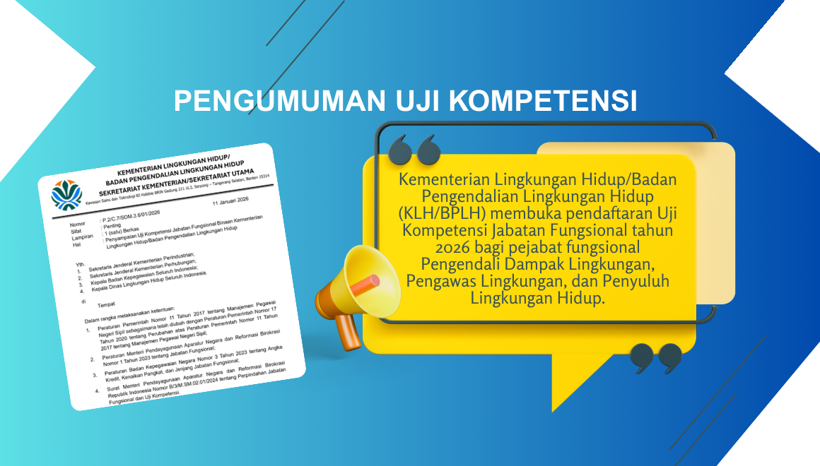 KLH/BPLH Buka Pendaftaran Uji Kompetensi Jabatan Fungsional Tahun 2026