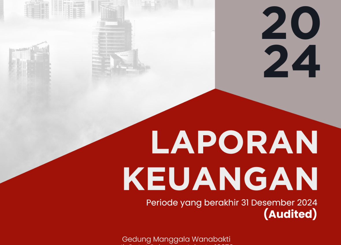 LAPORAN KEUANGAN TAHUN 2024 (AUDITED)