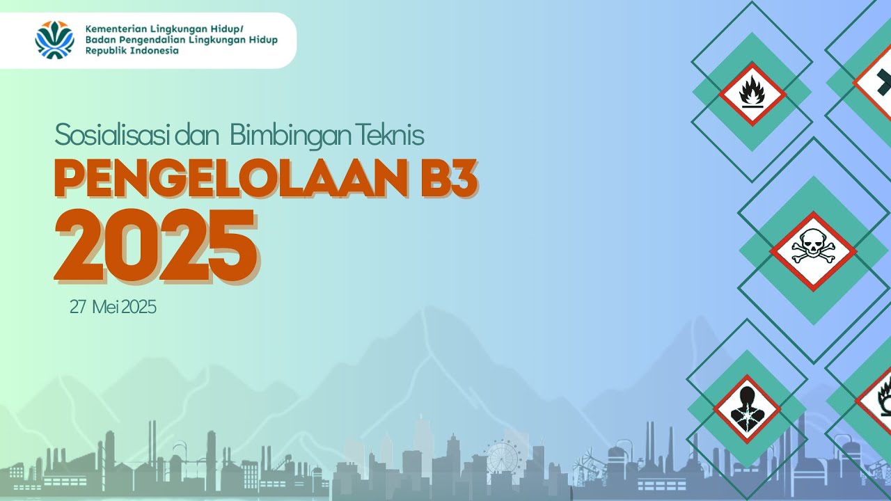Bimbingan Teknis Pengelolaan Bahan Berbahaya dan Beracun